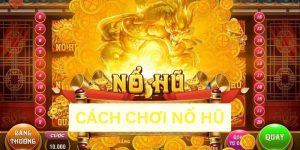 Cách chơi nổ hũ tại Bet88 giúp bạn dễ dàng thắng lớn trong mỗi lần quay. Áp dụng mẹo chơi thông minh để nâng cao tỷ lệ chiến thắng hiệu quả nhất.